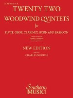 22 Woodwind Quintets - New Edition: Clarinet Part