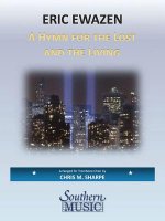 A Hymn for the Lost and the Living: For Trombone Choir