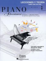 Lecciones y Teoria - Libro Uno de DOS Nivel 3: Spanish Edition Lesson & Theory Book Level 3