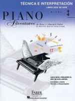 Tecnica E Interpretacion Libro DOS de DOS - Nivel 3: Spanish Edition Technique & Perofrmance Level 3