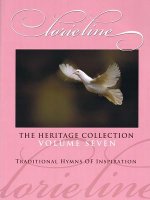 Lorie Line - The Heritage Collection Volume VII: Traditional Hymns of Inspiration