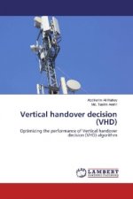 Vertical handover decision (VHD)