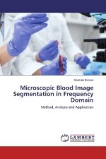 Microscopic Blood Image Segmentation in Frequency Domain