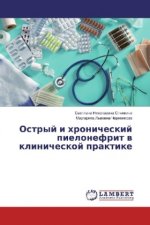 Ostryj i hronicheskij pielonefrit v klinicheskoj praktike