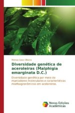 Diversidade genética de aceroleiras (Malphigia emarginata D.C.)
