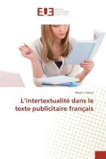 L'intertextualité dans le texte publicitaire français