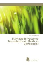 Plant-Made Vaccines