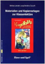 Materialien und Kopiervorlagen zur Klassenlektüre: Kugelblitz auf Gaunerjagd durch Deutschland