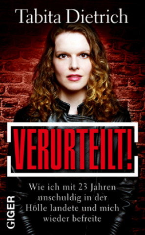 Verurteilt!