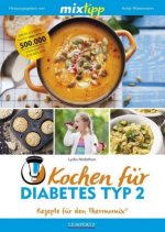 mixtipp: Kochen für Diabetes Typ 2