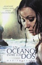 UN OCÉANO ENTRE LOS DOS