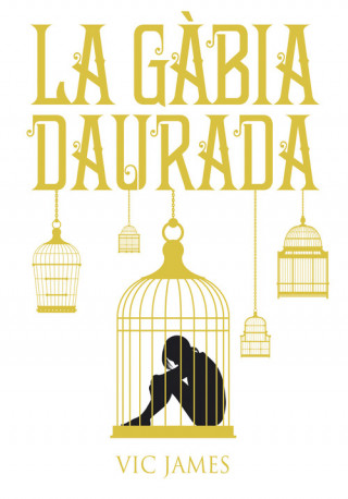 La gabia daurada