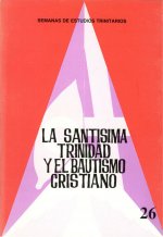 Santísima Trinidad y el bautismo cristiano, la