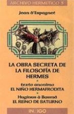 La obra secreta de la filosofía de Hermes