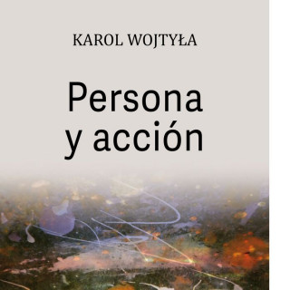 Persona y acción