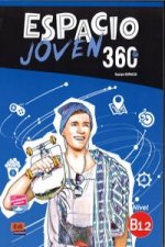 Espacio Joven 360: Level B1.2: Student Book with Free Coded Access to Eleteca