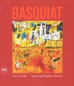 Jean-Michel Basquiat. New York City. Opere dalla Mugrabi Collection. Catalogo della mostra (Roma, 24 marzo-30 luglio 2017)