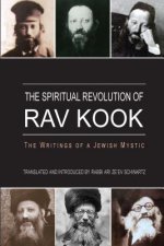 Spiritual Revolution of Rav Kook