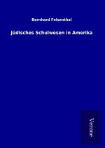 Jüdisches Schulwesen in Amerika