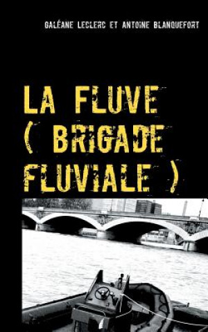 Fluve (brigade fluviale)