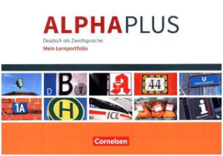 Alpha plus - Basiskurs A1 - Mein Lernportfolio