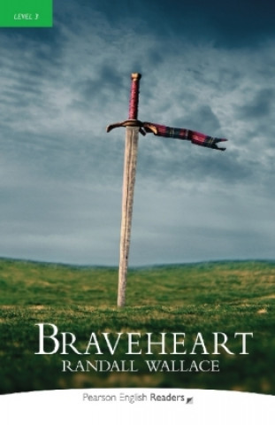 Braveheart - Leichte Englisch-Lektüre (A2)