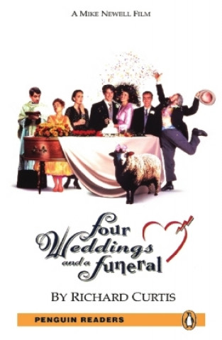 Four Weddings and a Funeral  - Englisch-Lektüre für Fortgeschrittene ab B2