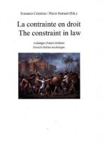 La contrainte en droit. The constraint in law