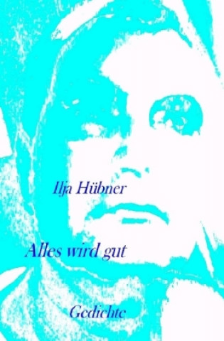 Alles wird gut