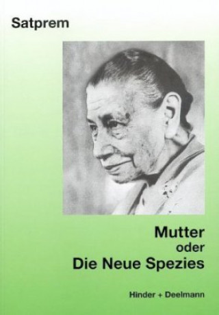 Mutter oder Die neue Spezies