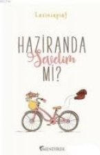 Haziranda Sevelim mi