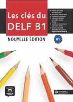 Les cles du DELF - Nouvelle edition (2017)