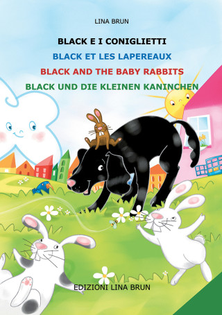 Black e i coniglietti-Black et les lapereaux-Black and the baby rabbits-Black und die kleinen kaninchen