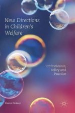 New Directions in Children's Welfare