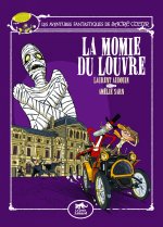 Les aventures fantastiques de Sacré Coeur, Vol. 3. La momie du Louvre