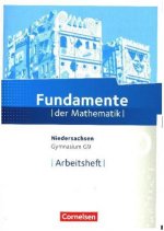 Fundamente der Mathematik 10. Schuljahr - Niedersachsen - Arbeitsheft mit Lösungen