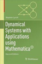 Dynamical Systems with Applications Using Mathematica (R)