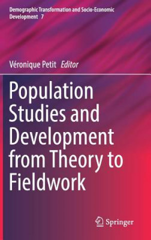 Population Studies and Development from Theory to Fieldwork