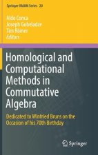 Homological and Computational Methods in Commutative Algebra