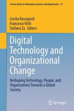 Digital Technology and Organizational Change