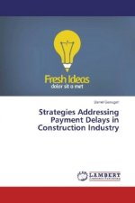 Strategies Addressing Payment Delays in Construction Industry