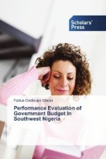 Performance Evaluation of Government Budget In Southwest Nigeria