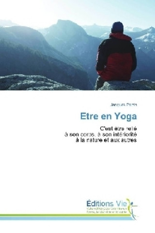 Etre en Yoga