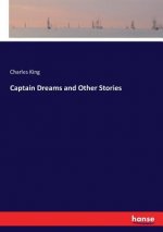 Captain Dreams and Other Stories