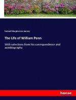 The Life of William Penn