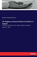 Religious and Social Position of Catholics in England