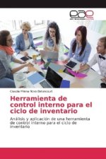 Herramienta de control interno para el ciclo de inventario