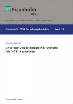 Untersuchung tribologischer Systeme mit Y-TZP-Keramiken.