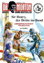 Sir Henry, der Dritte im Bund