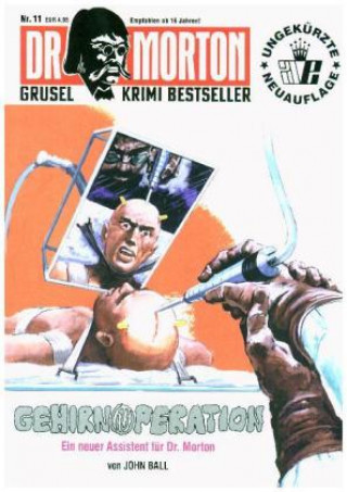 Dr. Morton 11: Gehirnoperation